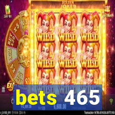 bets 465